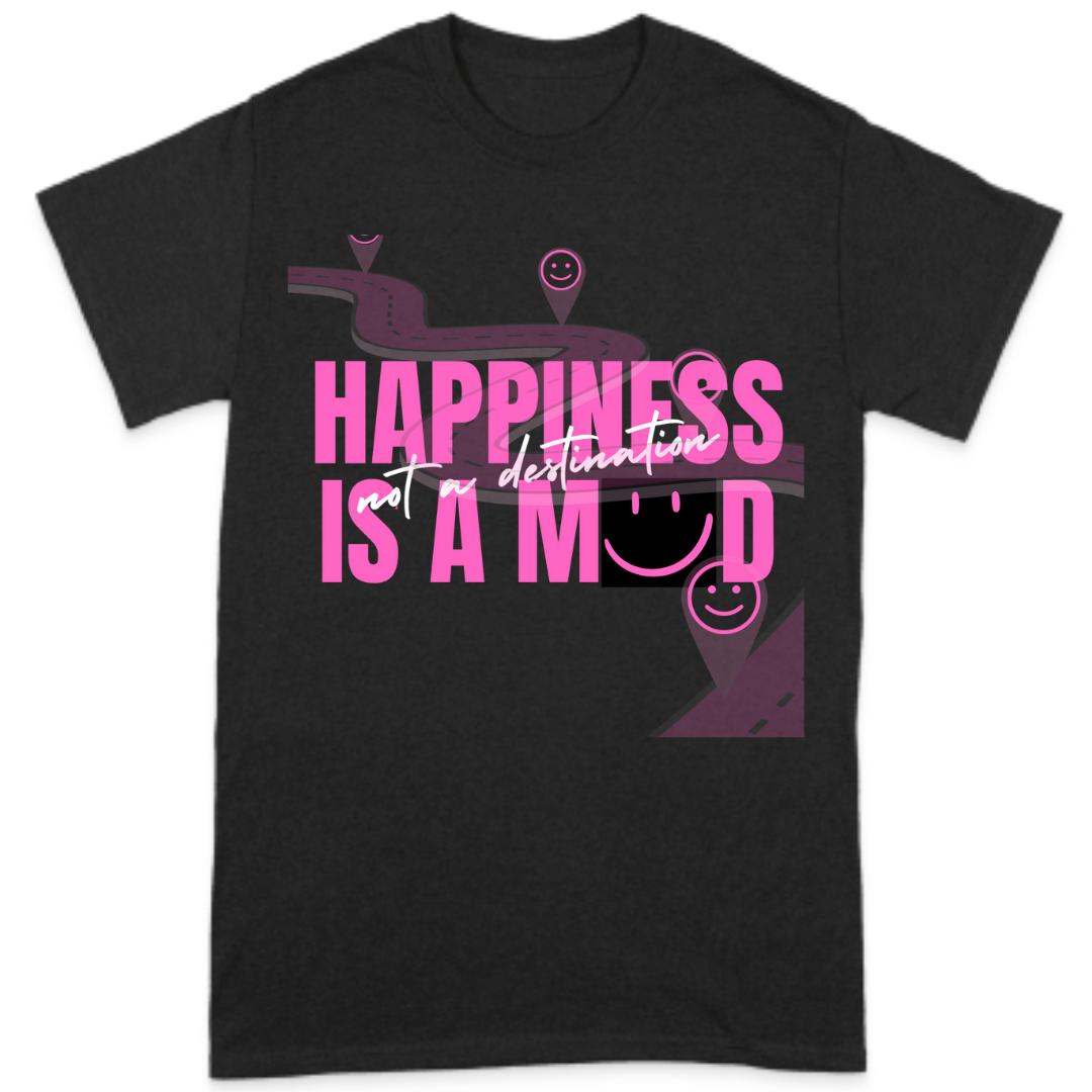 Happiness is a MOOD T-Shirt